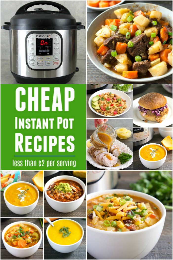 Cheap Instant Pot Recipes Less than 2 per Serving Real Food Real Deals